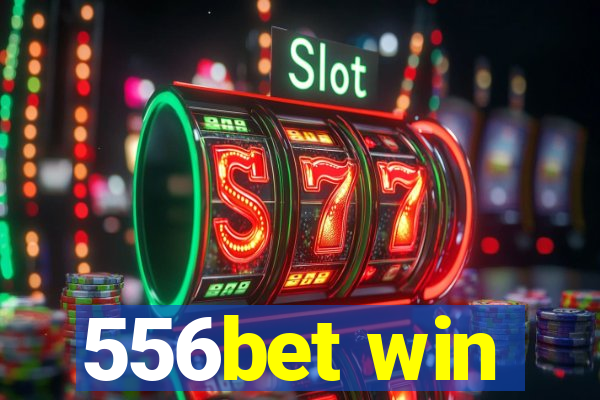 556bet win